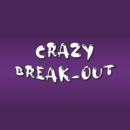 Crazy Break-Out