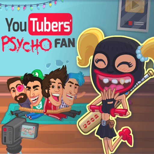 Youtubers Psycho Fan